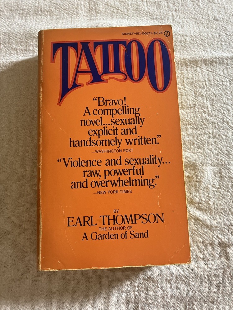 Tattoo By Earl Thompson 1975 1st Printing Signet Paperback