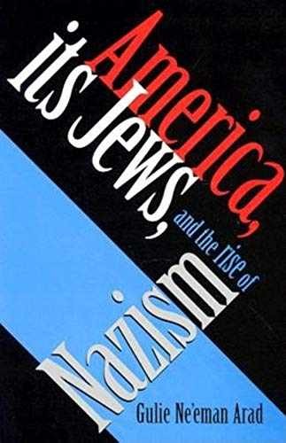America, Its Jews, and the Rise - Hardcover, by Arad Gulie Ne'eman - Very Good u