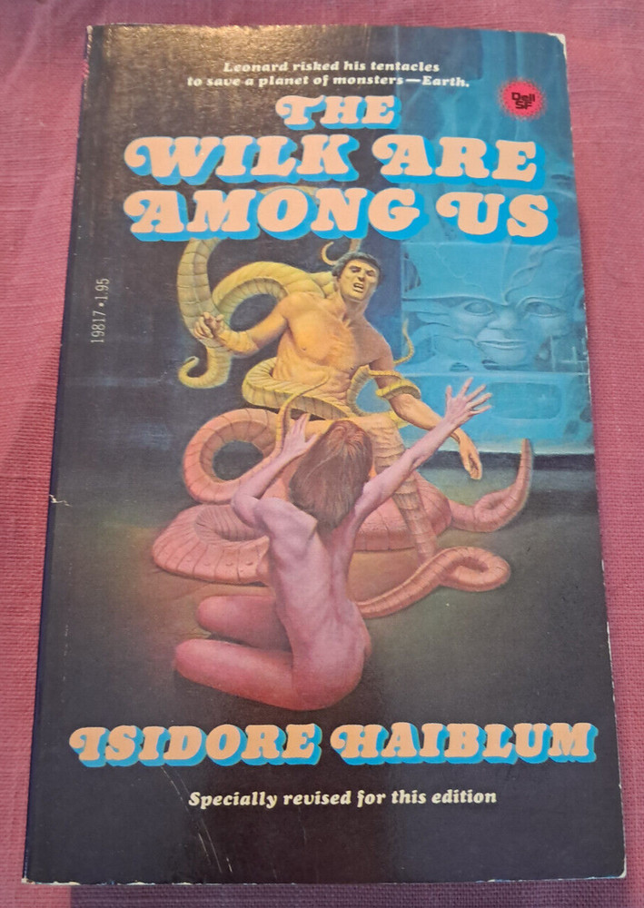 The Wilk Are Among Us Isidore Haiblum vintage science fiction PB 1st Dell 1979