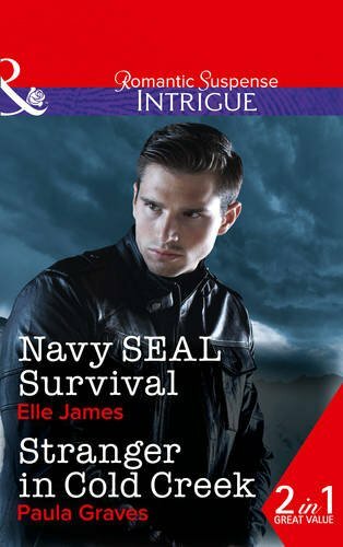 Navy SEAL Survival Thriller by Elle James and Paula