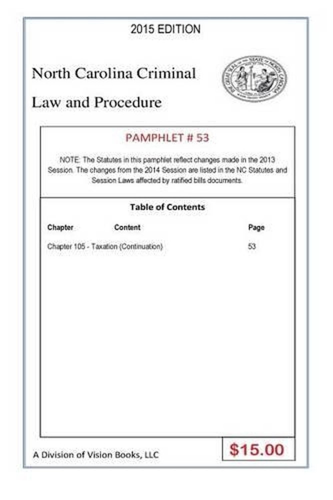 North Carolina Criminal Law and Procedure-Pamphlet 53 by Tony Rivers 21 (English