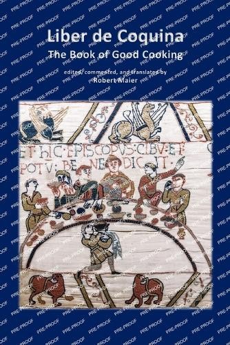 Robert Maier Liber de Coquina - The Book of Good Cooking (Paperback)Another great item from Rarewaves USA | Free delivery!