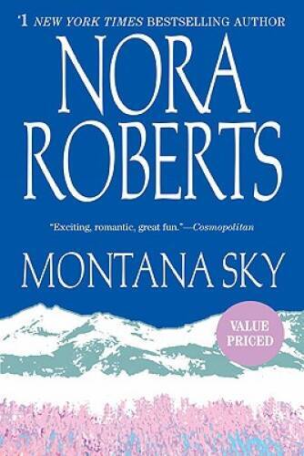 Montana Sky - Paperback By Roberts, Nora - GOOD