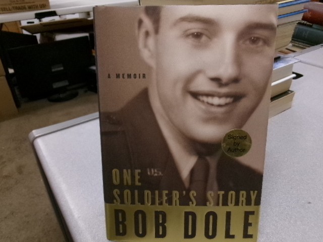 One Soldier's Story: A Memoir, Dole, Bob