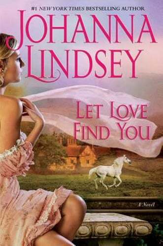 Let Love Find You by Johanna Lindsey: Used