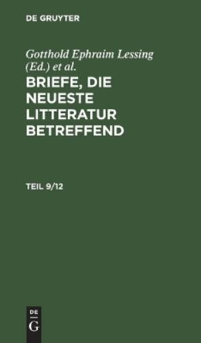 Briefe, Die Neueste Litteratur Betreffend. Teil 9/12 (Hardback)