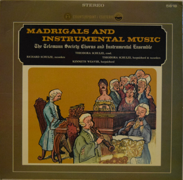 The Telemann Society Chorus And Telemann Society Orchestra - Madrigals And Instr