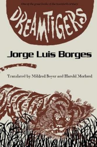 Jorge Luis Borges Dreamtigers (Paperback) Texas Pan American SeriesAnother great item from Rarewaves USA | Free delivery!
