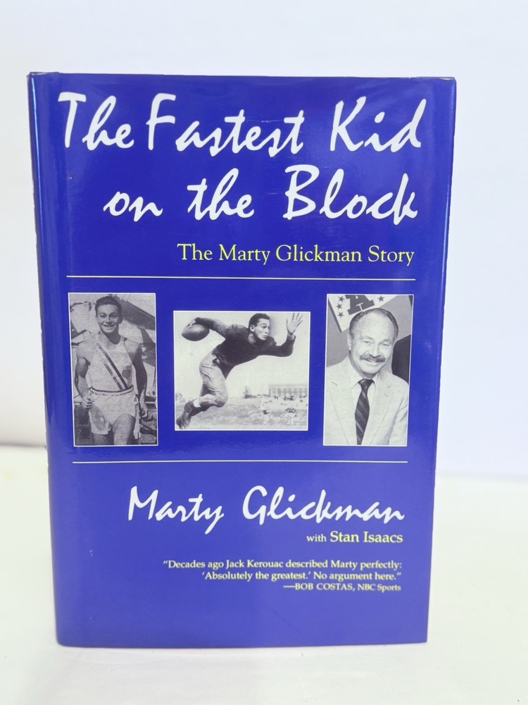 The Fastest Kid on the Block: The Marty Glickman Story by Marty Glickman SIGNED