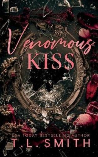 T L Smith Venomous Kiss (Paperback)Another great item from Rarewaves USA | Free delivery!