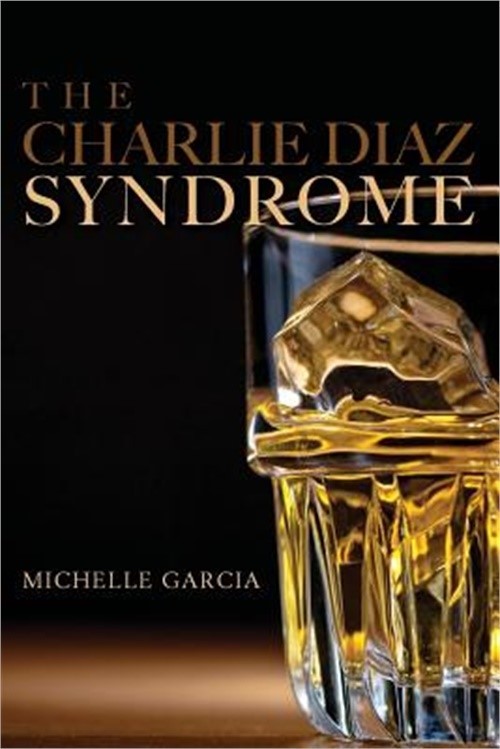 The Charlie Diaz Syndrome (Paperback or Softback)