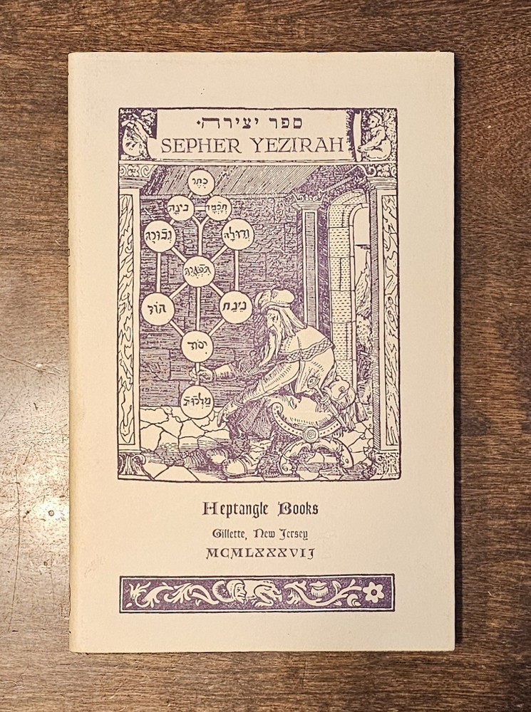 The Sepher Yezirah: The Book Of Formation Translated By Isidor Kalisch 1987