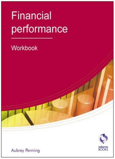 Financial Performance (AAT Accounting - Level 4 Diploma in Acco