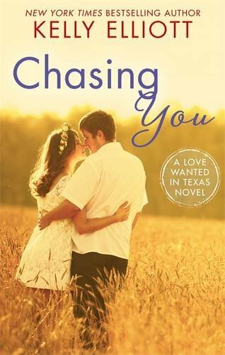 Chasing You By Kelly Elliott