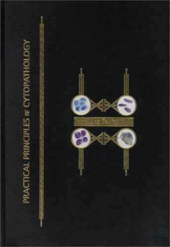 Practical Principles of Cytopathology, USED-Good, Demay, Richard M.