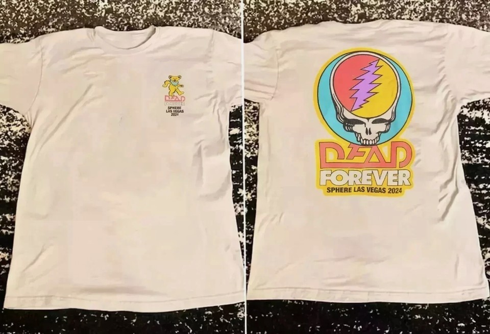SALE.!!! Dead & Company Forever Sphere Las Vegas 2024 T-Shirt