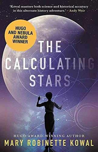 The Calculating Stars - Paperback, by Mary Robinette Kowal - Very Good