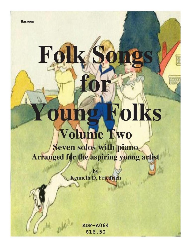 Folk Songs for Young Folks, Vol. 2 - bassoon and piano by Kenneth Friedrich (Eng