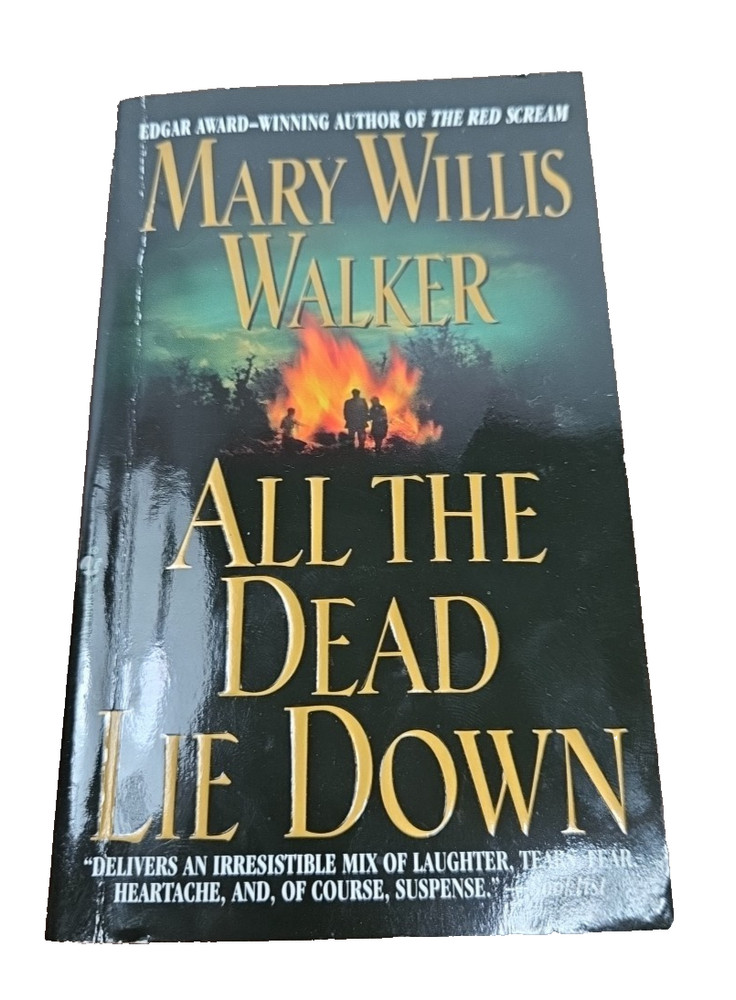 All the Dead Lie Down by Mary Willis Walker (2002, Mass Market)
