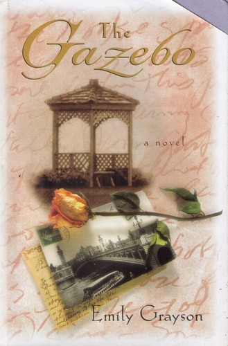 The Gazebo: A Novel by Grayson, Emily, Acceptable Book