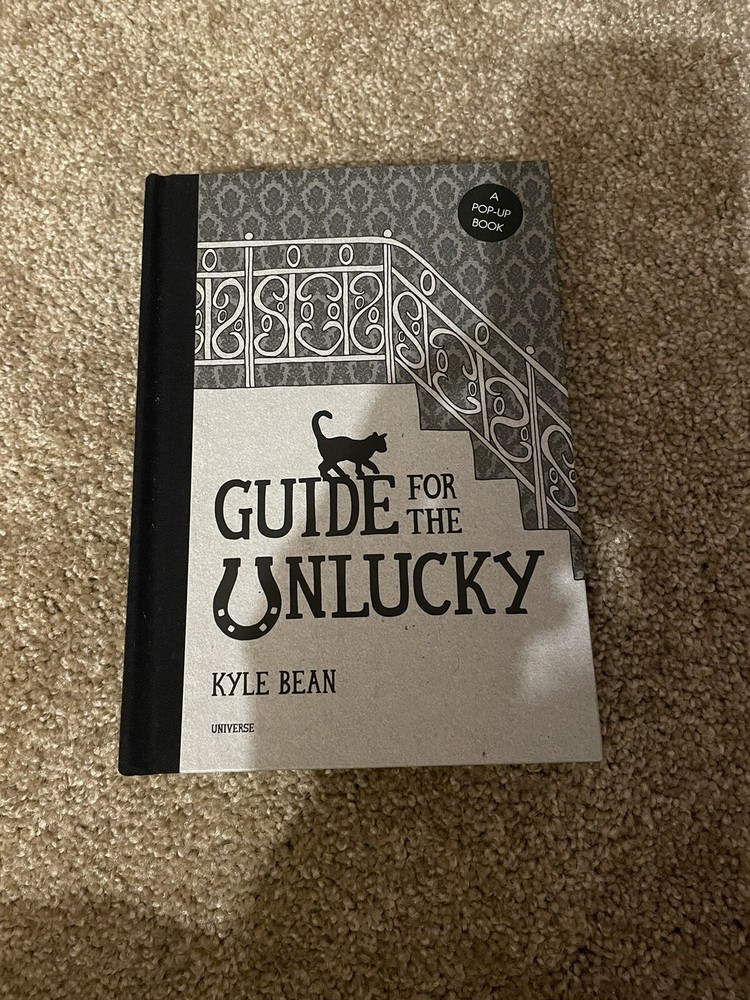 Guide for the Unlucky: A Pop-Up Book - Hardcover By Bean, Kyle - VERY GOOD