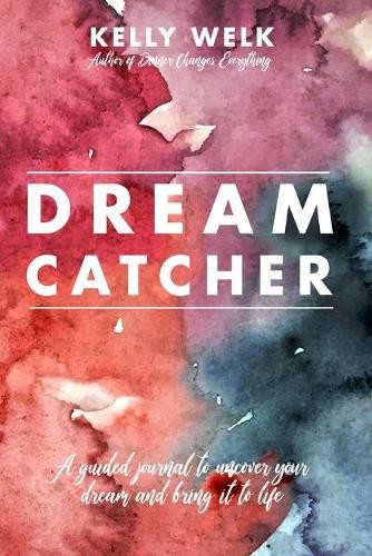 Kelly Welk Dream Catcher (Paperback) (UK IMPORT)All Tariffs and Duties included - no additional charges