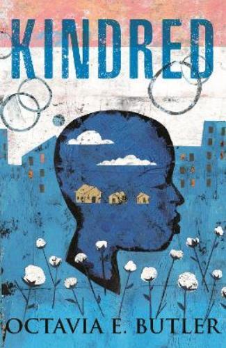 Octavia E. Butler Kindred (Hardback)