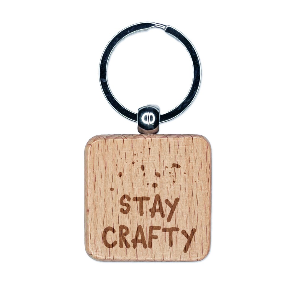 Stay Crafty Ink Splatters Engraved Wood Square Keychain Tag Charm