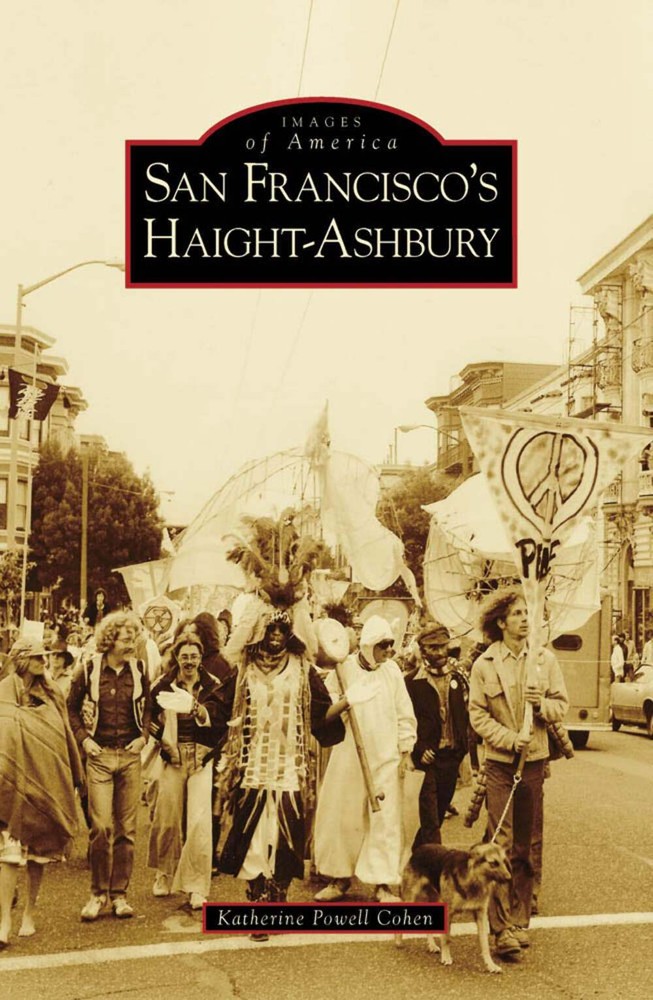 NEW Arcadia Publishing San Francisco's Haight-Ashbury, CA 9780738559940 Images o