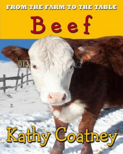 From the Farm to the Table Beef (Paperback or Softback)