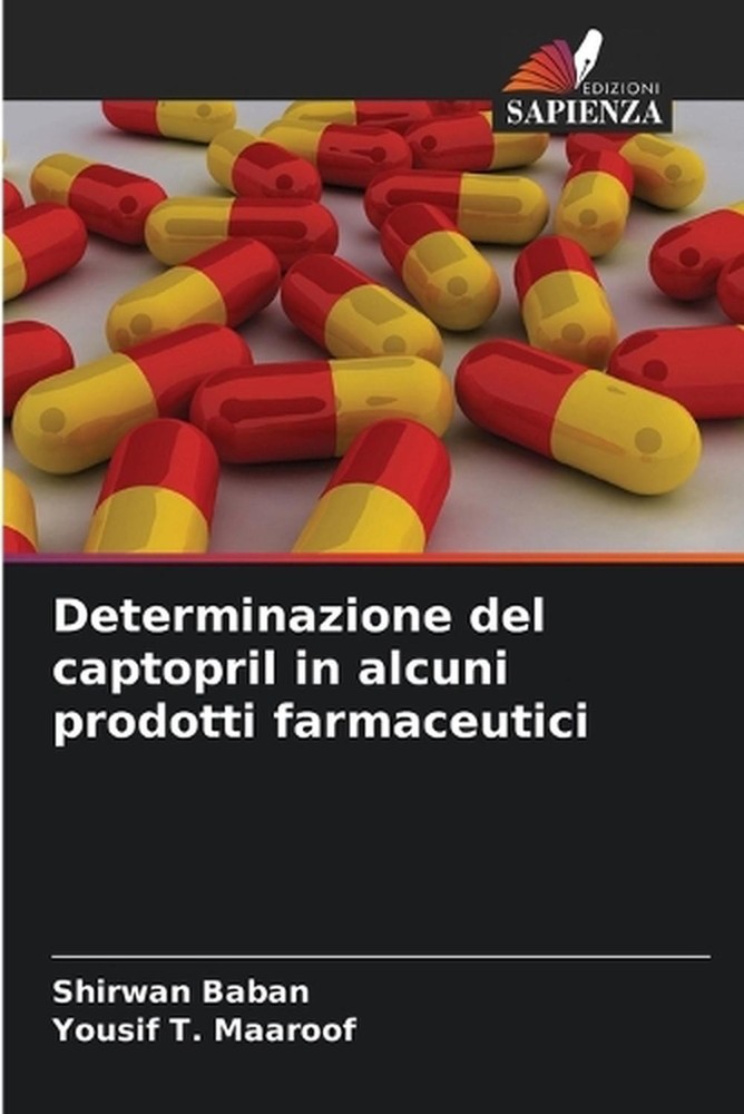 Determinazione del captopril in alcuni prodotti farmaceutici by Shirwan Baban (I