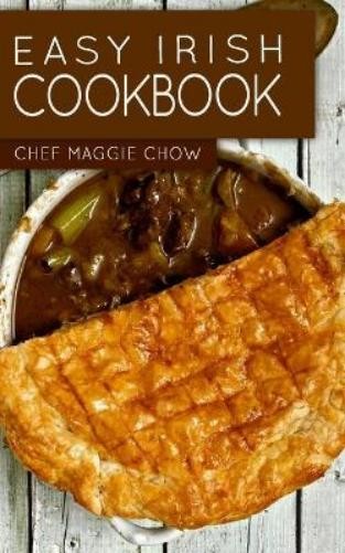 Chef Maggie Chow Easy Irish Cookbook (Paperback)Another great item from Rarewaves USA | Free delivery!