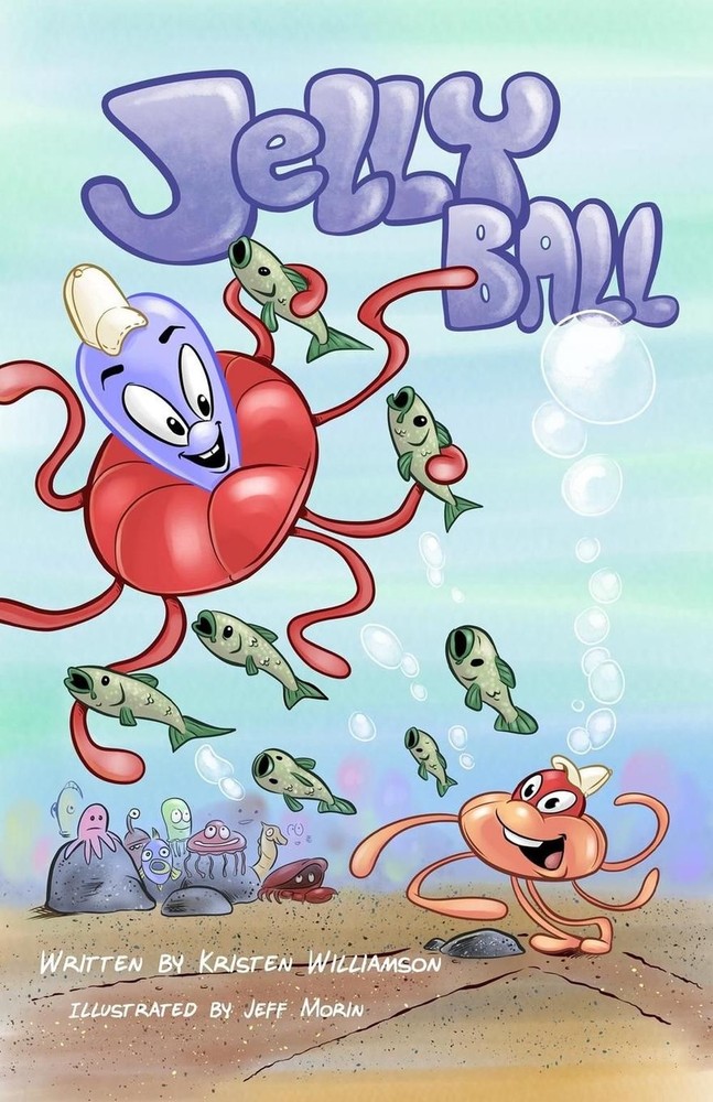 Jelly Ball by Kristen Williamson (English) Paperback Book
