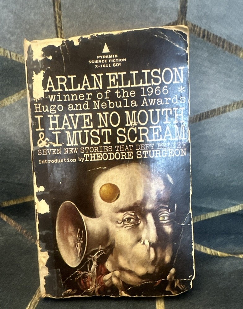 I HAVE NO MOUTH & I MUST Harlan Ellison 1967 FIRST EDITION 1st READ DESCRIPTION
