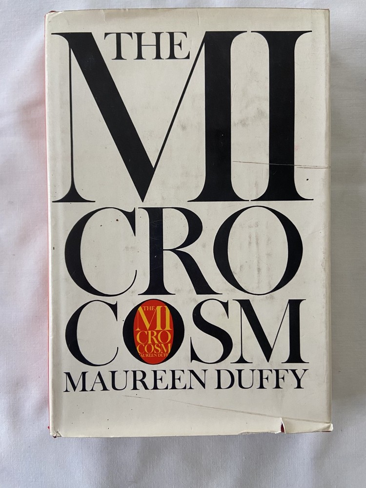 The Microcosm by Maureen Duffy; 1966 1st ed HC DJ very good