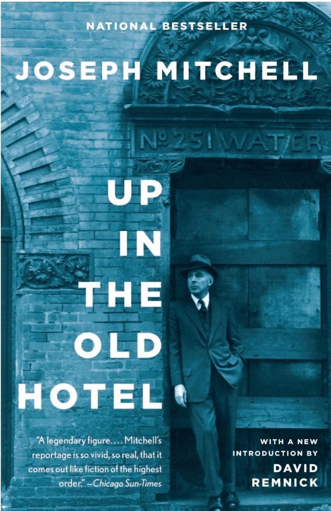 Up in the Old Hotel: Reportage from 