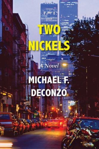 Two Nickels: A Novel, Brand New, Free shipping in the US