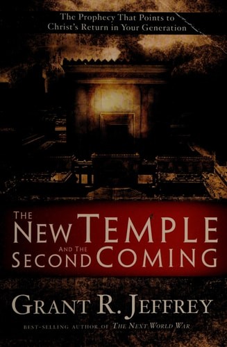 The New Temple and the Second Coming: The Prophecy That Points to Christ's Retur