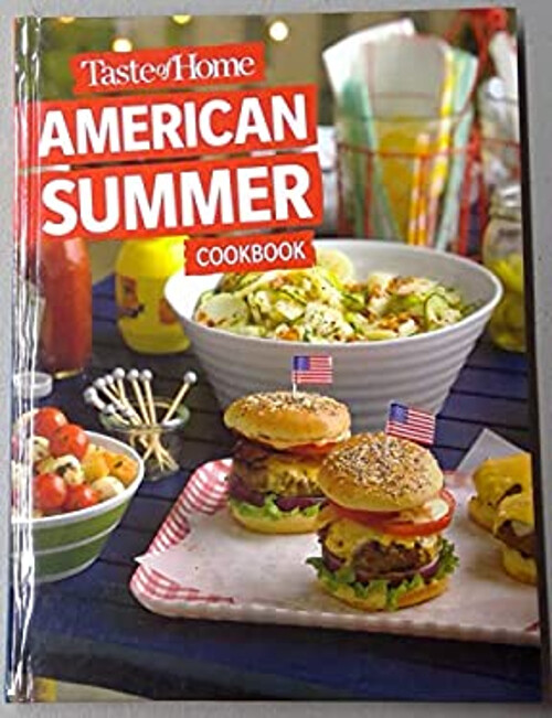 Taste of Home American Summer Cookbook 2022 Taste of Home
