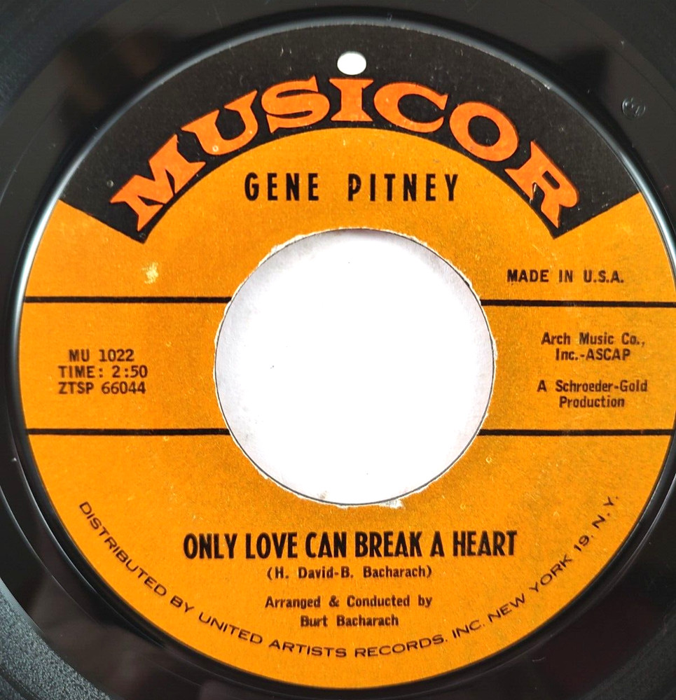 Gene Pitney – Only Love Can Break A Heart  ~ Musicor MU 1002 45 RPM 1962