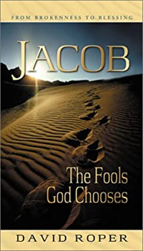 The Fools God Chooses by David Roper Jacob Paperback Edition