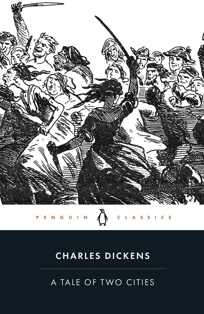 A Tale of Two Cities (Penguin Classics) by Charles Dickens