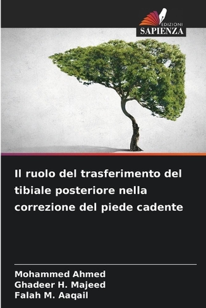 Il ruolo del trasferimento del tibiale posteriore nella correzione del piede cad