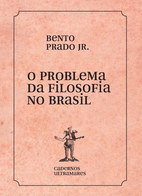 O Problema Da Filosofia No Brasil