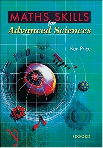 Maths Skills for Advanced Sciences by Price, Ken Paperback Book The Fast Free