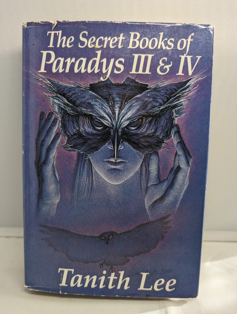 The Secret Books of Paradys III & IV - By Tanith Lee - Hardcover w/ Dust Jacket