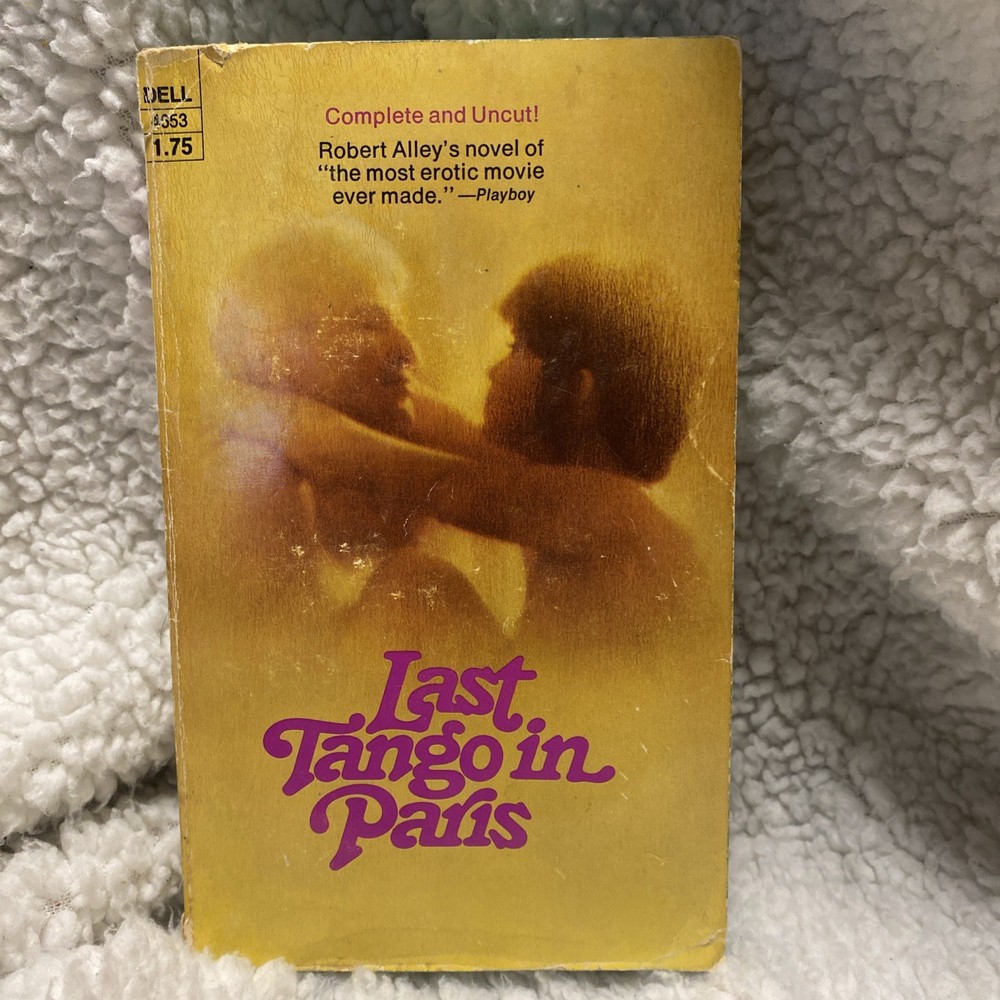 Last Tango In Paris  1973  Robert Alley  Uncut Movie Tie-In   Marlon Brando