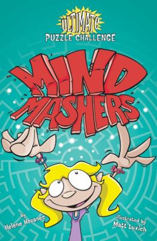 Ultimate Puzzle Challenge: Mind Mashers Paperback Helene HovanecFree US Delivery | ISBN:1402762046