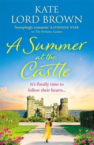 A Summer at the Castle by Kate Lord Brown: New