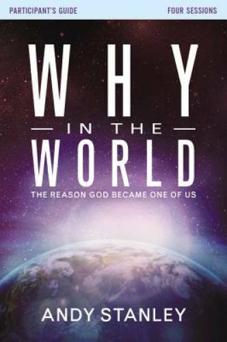 Why God Became Human Participant Guide - Understanding His Purpose